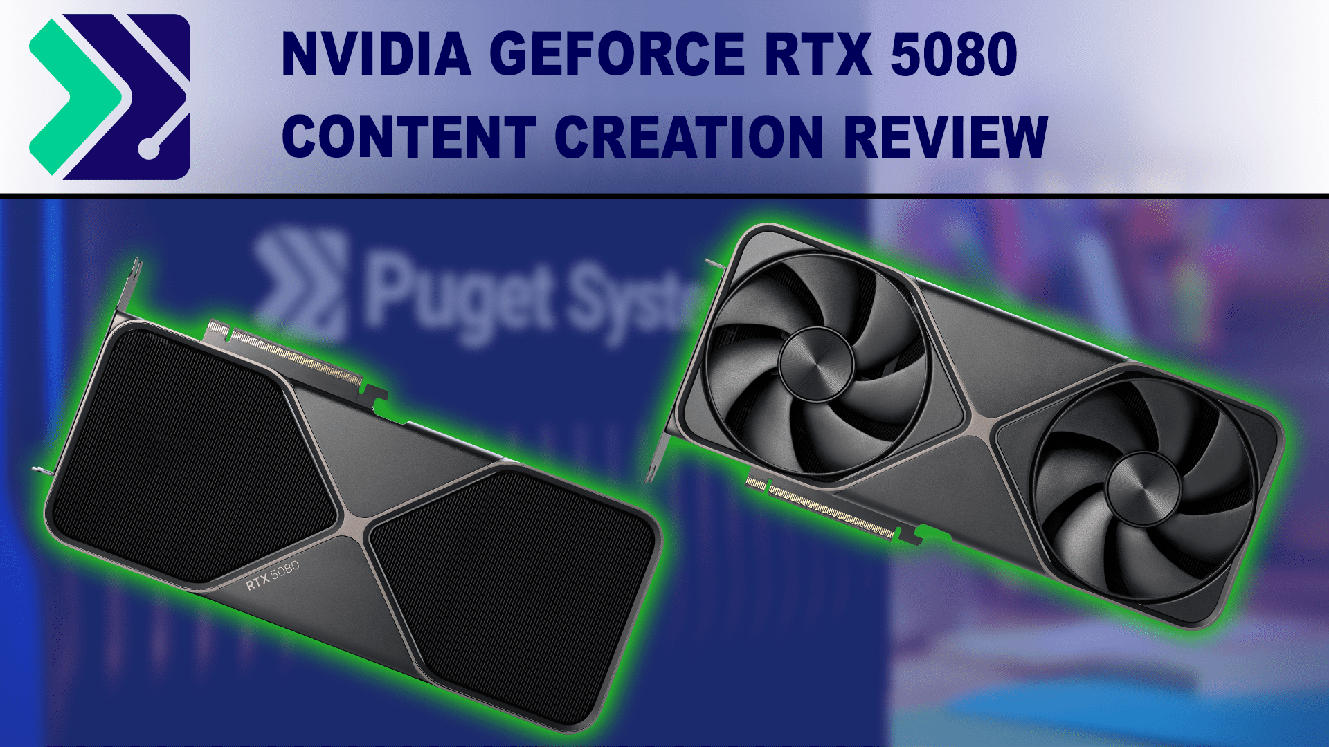 NVIDIA GeForce RTX 5080 、動作品 NVIDIA GeForce RTX 5080 Content Creation Review | Puget Systems