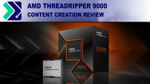 A Threadripper Processor standing upright next to a Threadripper 9000 series box, both on an orange field. Above them is the Puget systems logo and the article title.