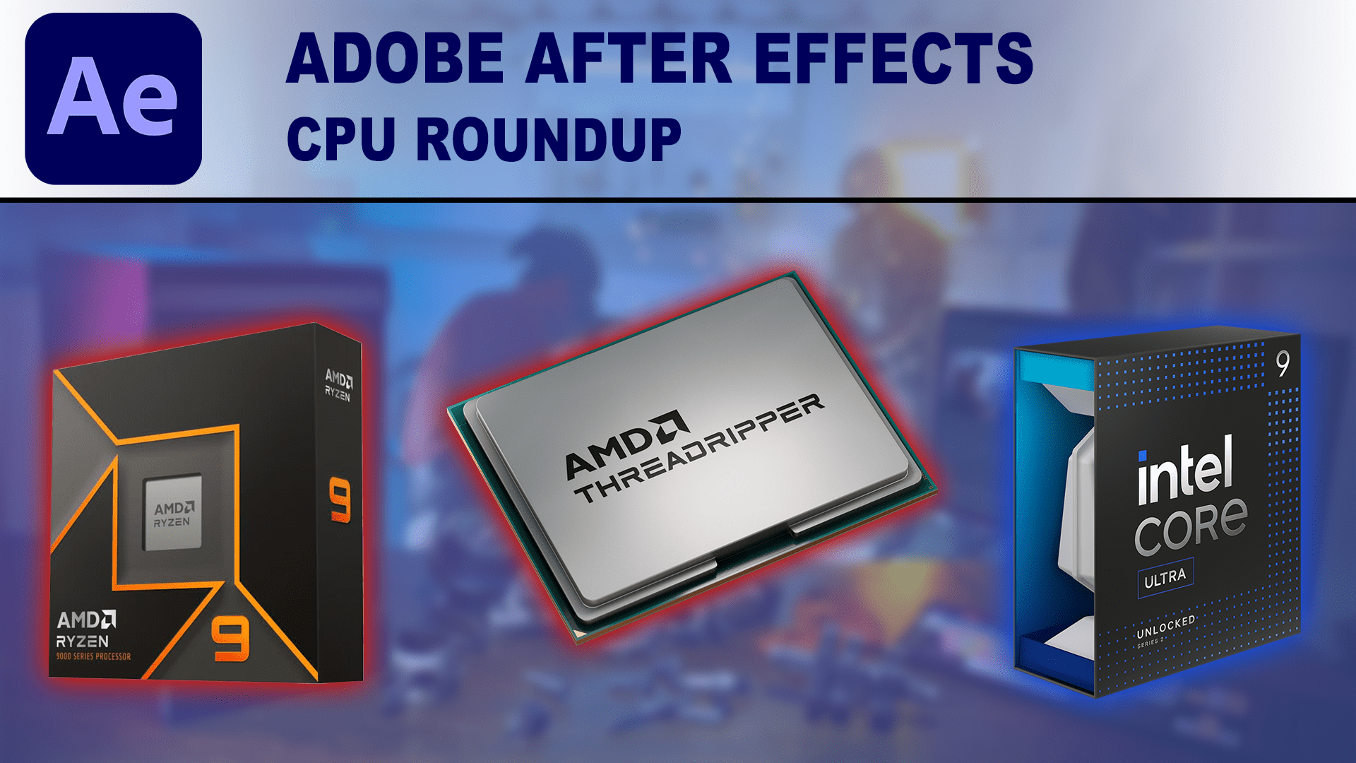 After Effects 25.2 Beta CPU Roundup