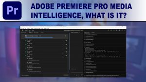 The main image for Premiere Pro Media Intelligence Blog Post