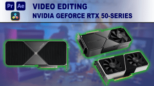 Featured Image for Do Video Editors need RTX 50-series GPUs article