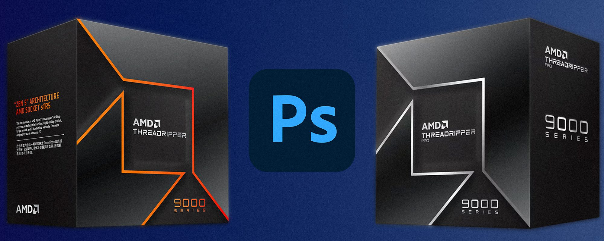 Image showing Threadripper 9000 on the left and Threadripper PRO 9000 WX on the right with Photoshop