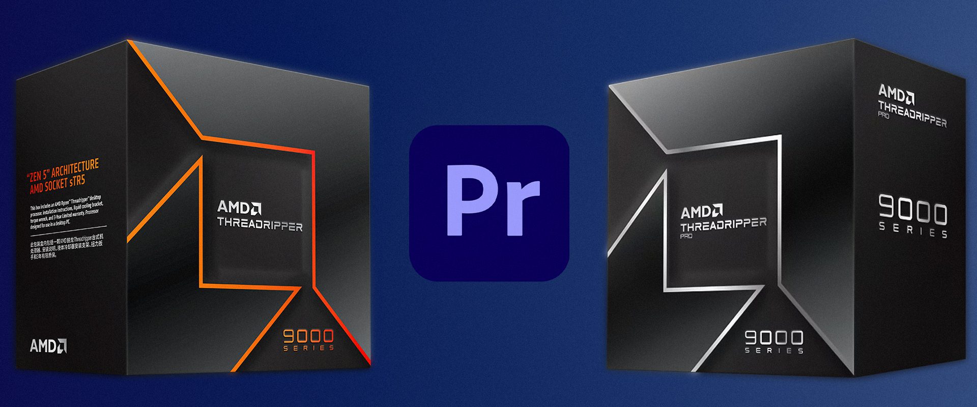 Image showing Threadripper 9000 on the left and Threadripper PRO 9000 WX on the right with Premiere Pro