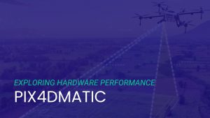 Featured Image for Exploring PIX4Dmatic Hardware Performance with Title Overlaid on Artistic Rendering of a Drone Surveying Farmland
