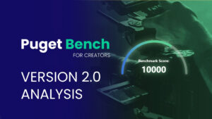 Featured Image for Puget Bench Version 2.0 Analysis Article