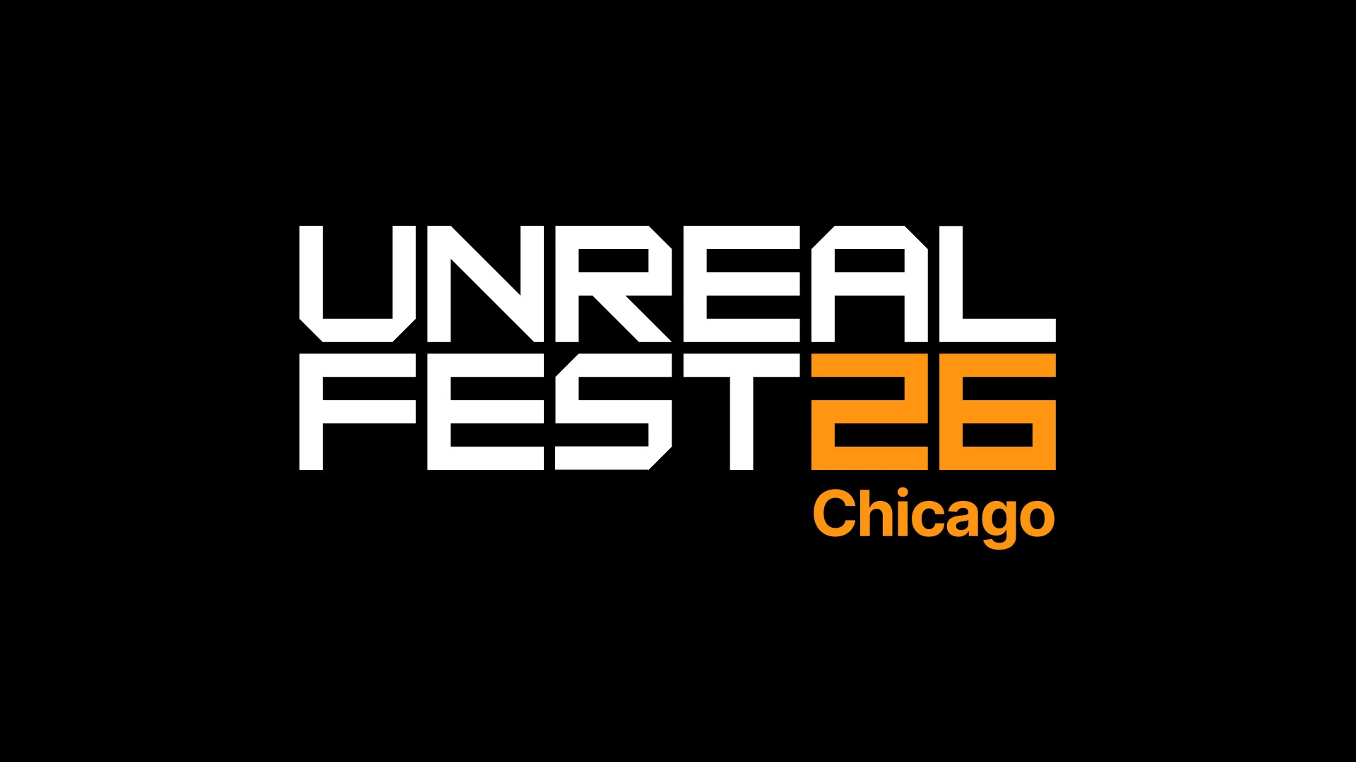 Unreal Fest 2026 Chicago Logo on Black Background