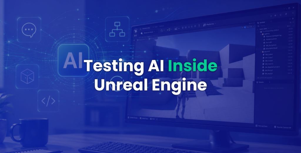 Testing AI Inside Unreal Engine Text Overlaid on Blue-tinted Background