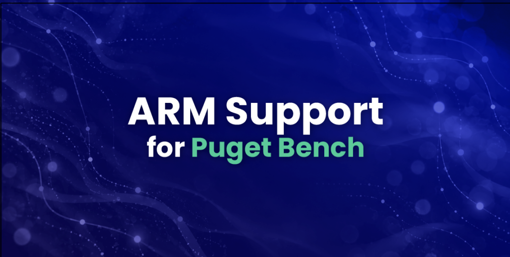 State of ARM support for Puget Bench - October 2026